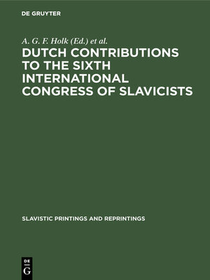 cover image of Dutch contributions to the Sixth International Congress of Slavicists